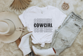 Load image into Gallery viewer, Cowgirl T-Shirt
